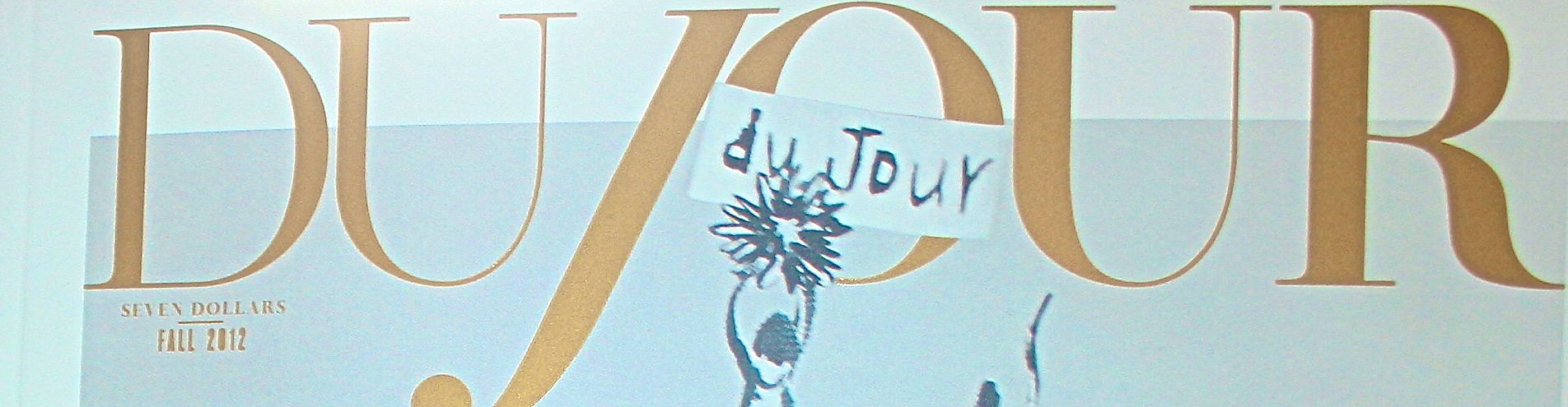 It’s DuJour, not Bonjour!