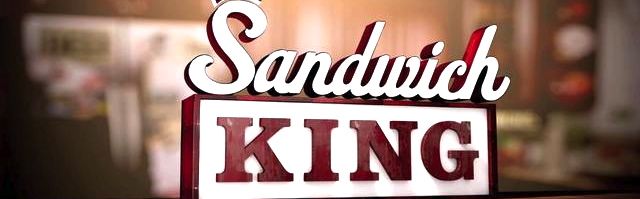 Sandwich Royalty.